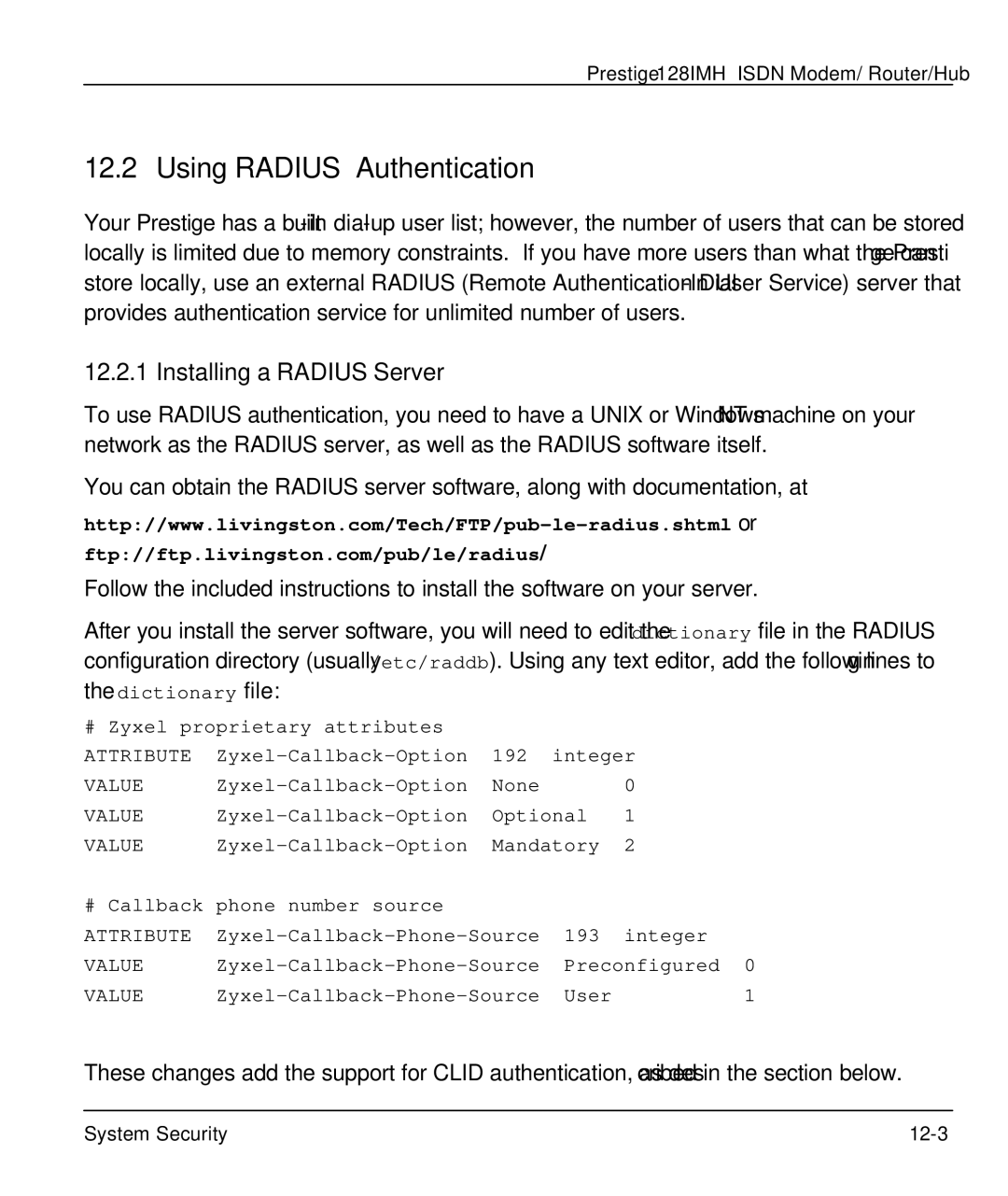 ZyXEL Communications 128IMH manual Using Radius Authentication, Installing a Radius Server 