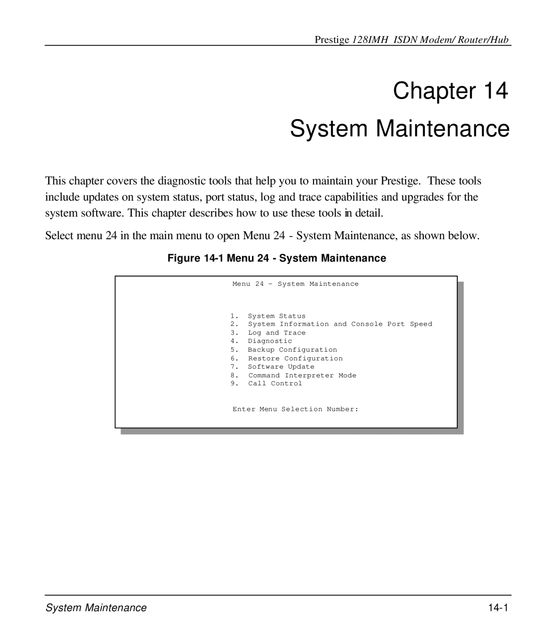 ZyXEL Communications 128IMH manual Chapter System Maintenance, Menu 24 System Maintenance 