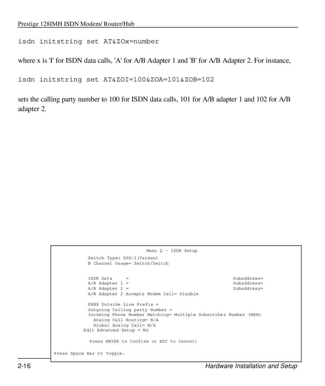 ZyXEL Communications 128IMH manual Isdn initstring set AT&ZOx=number 