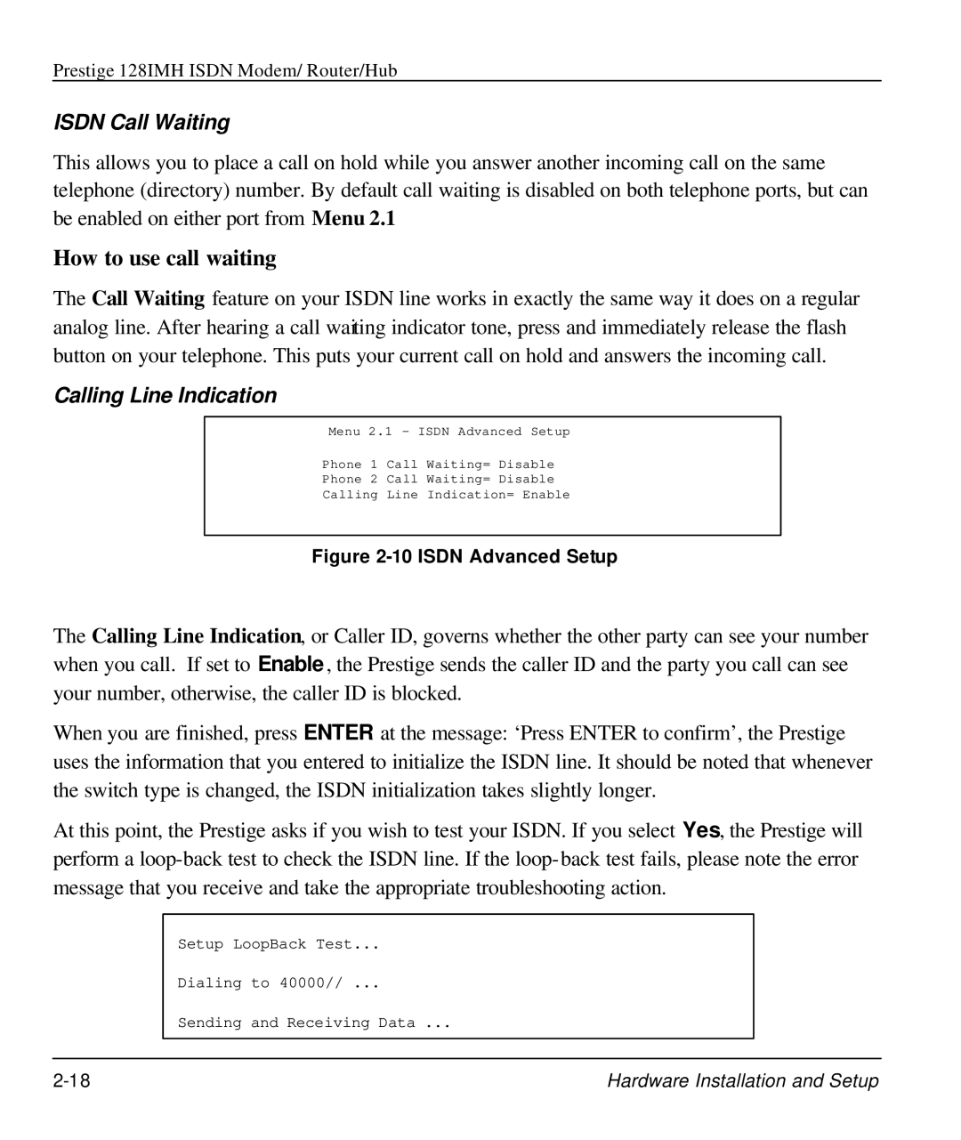 ZyXEL Communications 128IMH manual How to use call waiting 