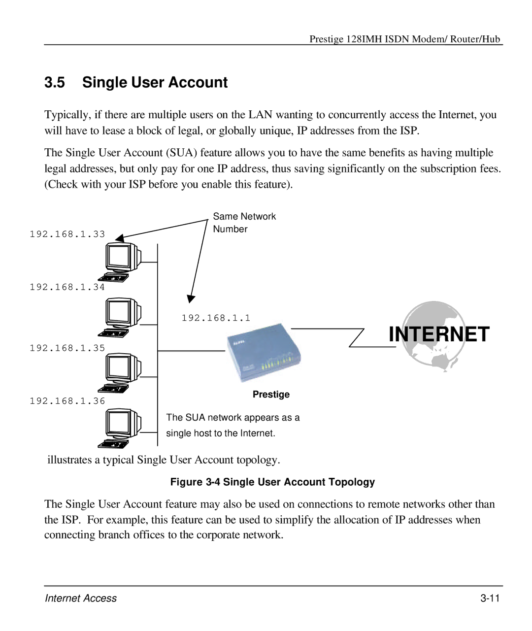 ZyXEL Communications 128IMH manual Single User Account, Prestige 