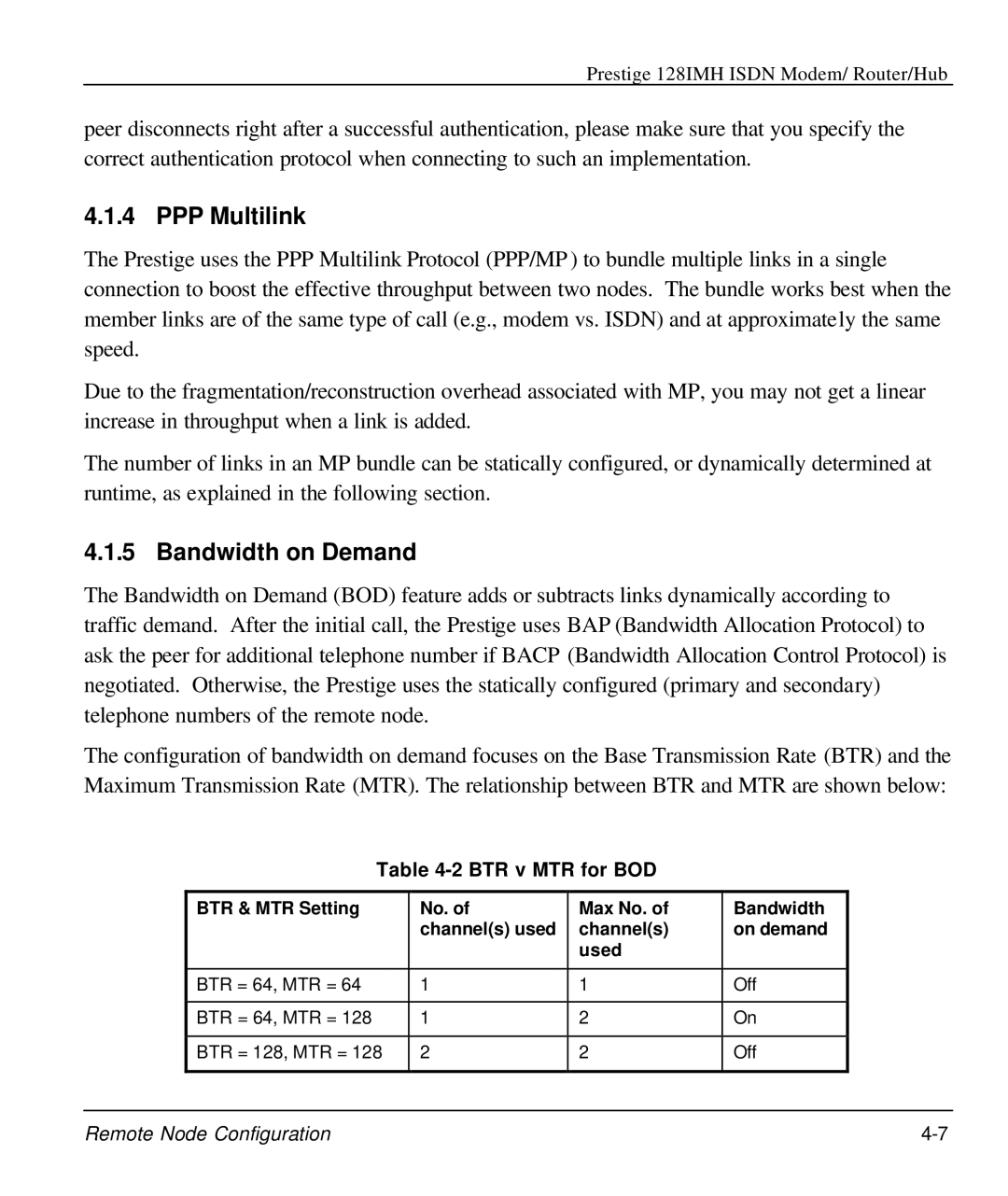 ZyXEL Communications 128IMH manual PPP Multilink, Bandwidth on Demand, BTR v MTR for BOD 