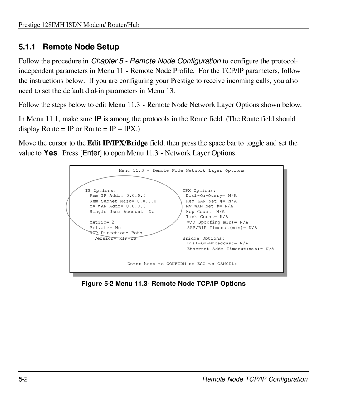 ZyXEL Communications 128IMH manual Remote Node Setup, Menu 11.3- Remote Node TCP/IP Options 