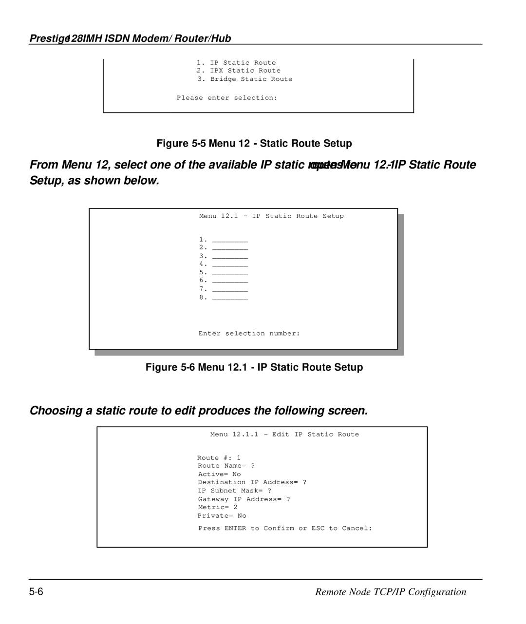 ZyXEL Communications 128IMH manual Menu 12 Static Route Setup 