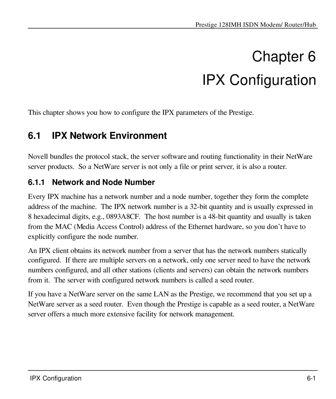 ZyXEL Communications 128IMH manual Chapter IPX Configuration, IPX Network Environment, Network and Node Number 