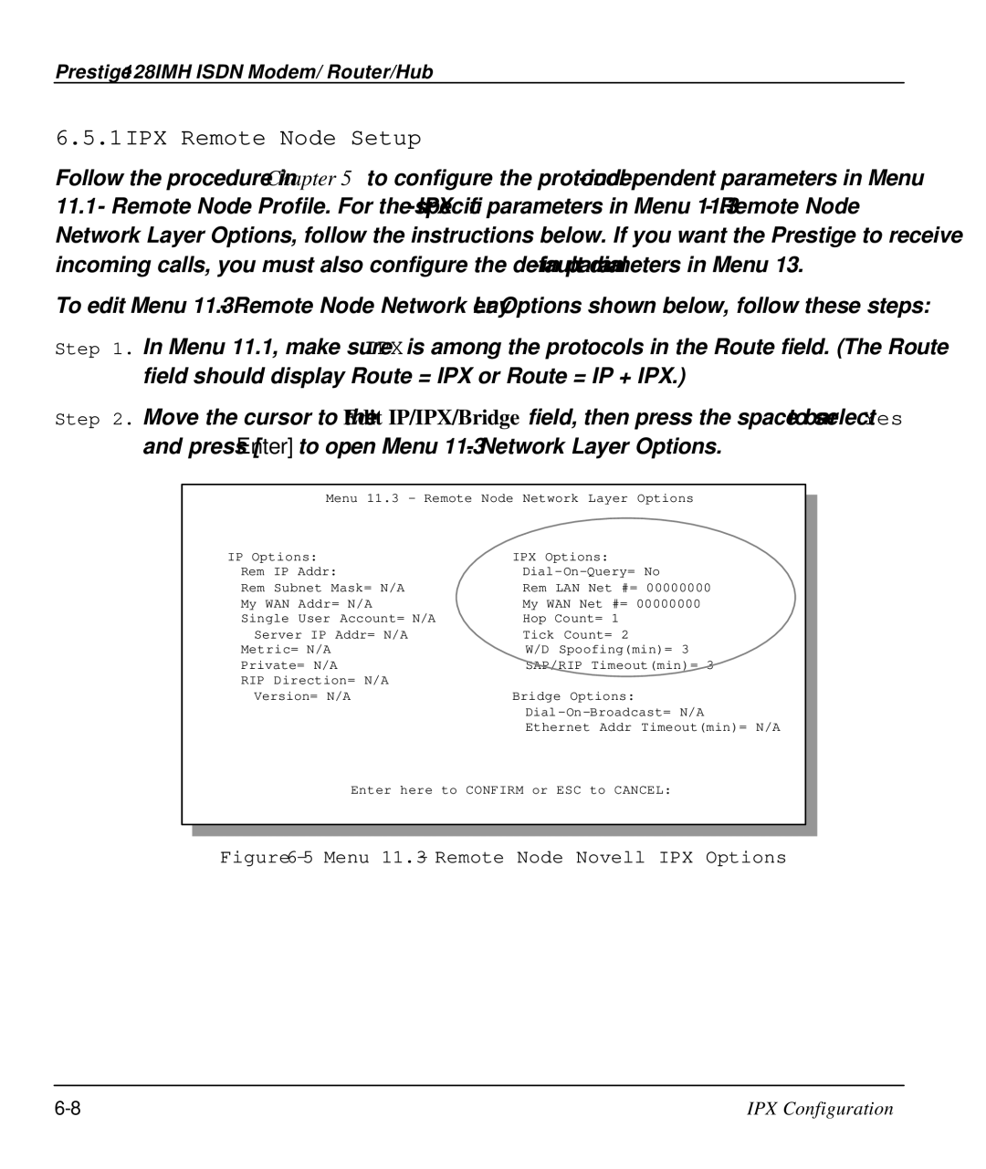 ZyXEL Communications 128IMH manual IPX Remote Node Setup, Menu 11.3 Remote Node Novell IPX Options 