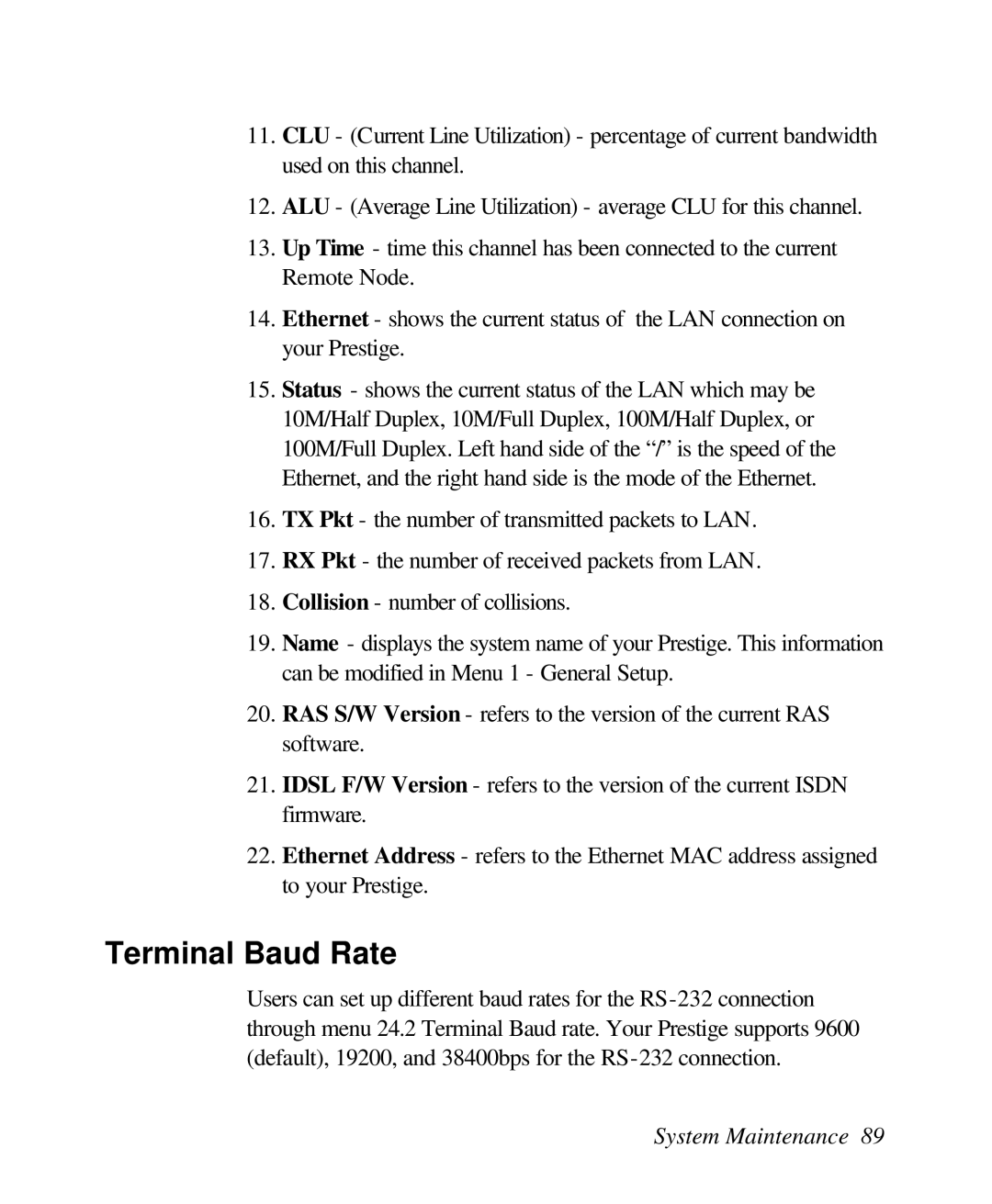 ZyXEL Communications 128L user manual Terminal Baud Rate 