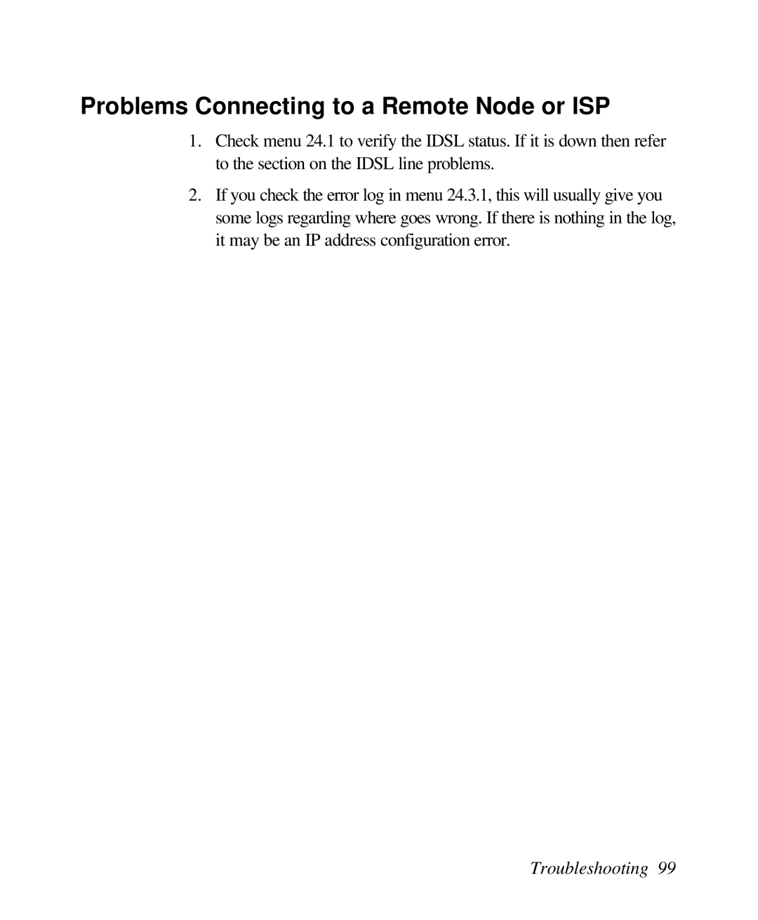 ZyXEL Communications 128L user manual Problems Connecting to a Remote Node or ISP 