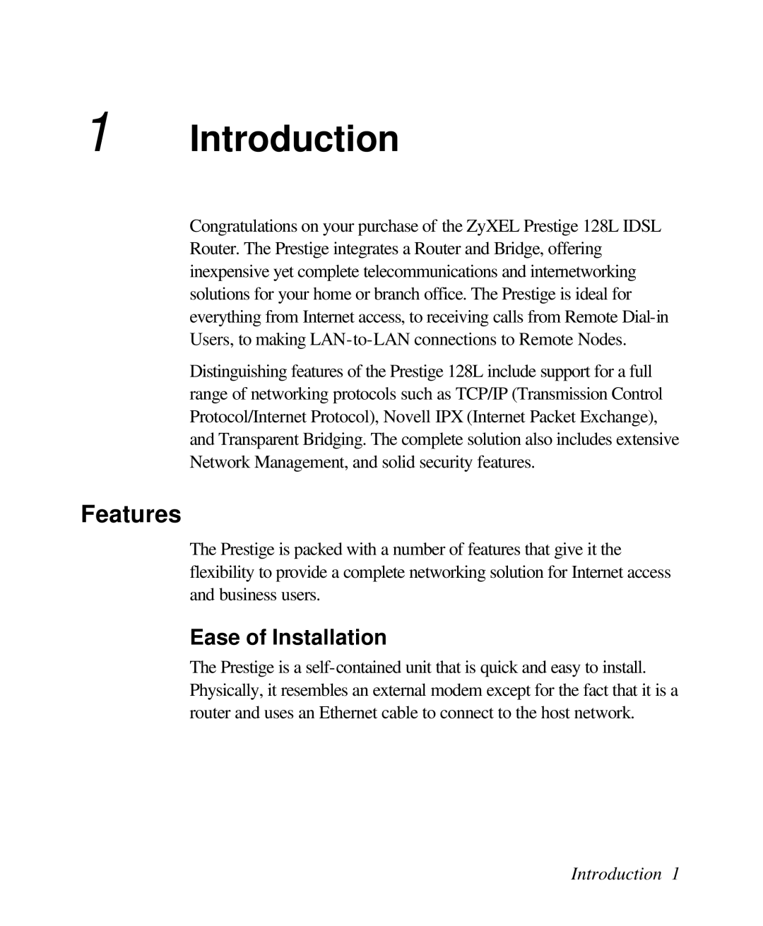 ZyXEL Communications 128L user manual Introduction, Features, Ease of Installation 