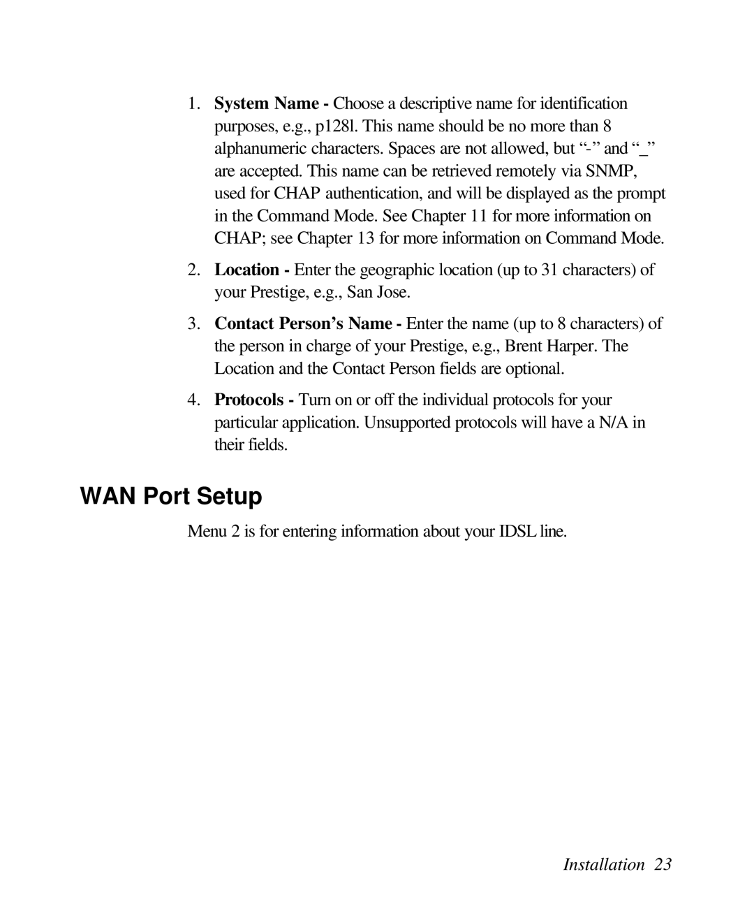 ZyXEL Communications 128L user manual WAN Port Setup 