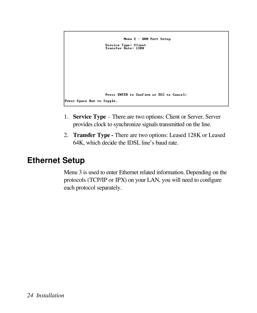 ZyXEL Communications 128L user manual Ethernet Setup 