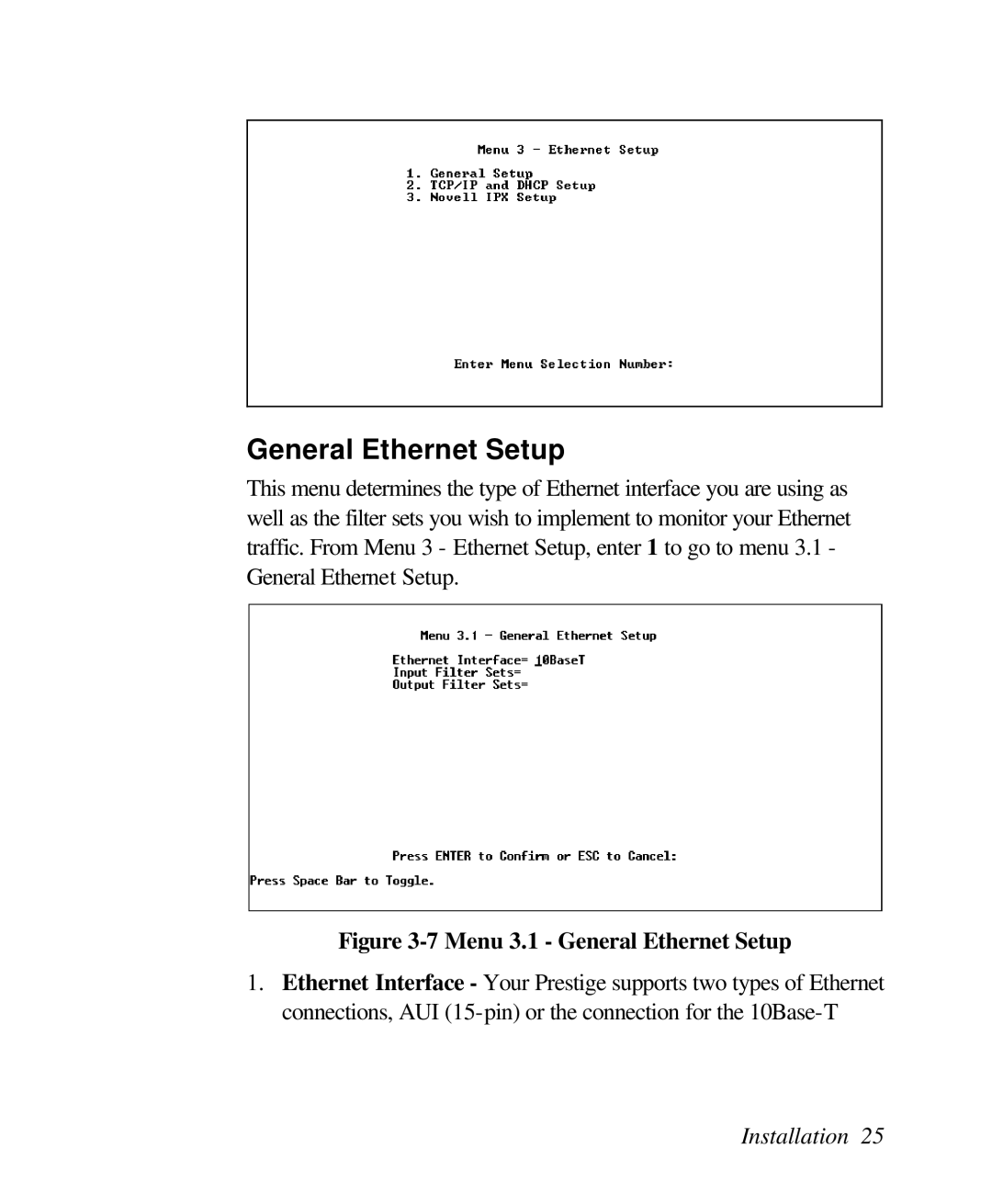 ZyXEL Communications 128L user manual Menu 3.1 General Ethernet Setup 