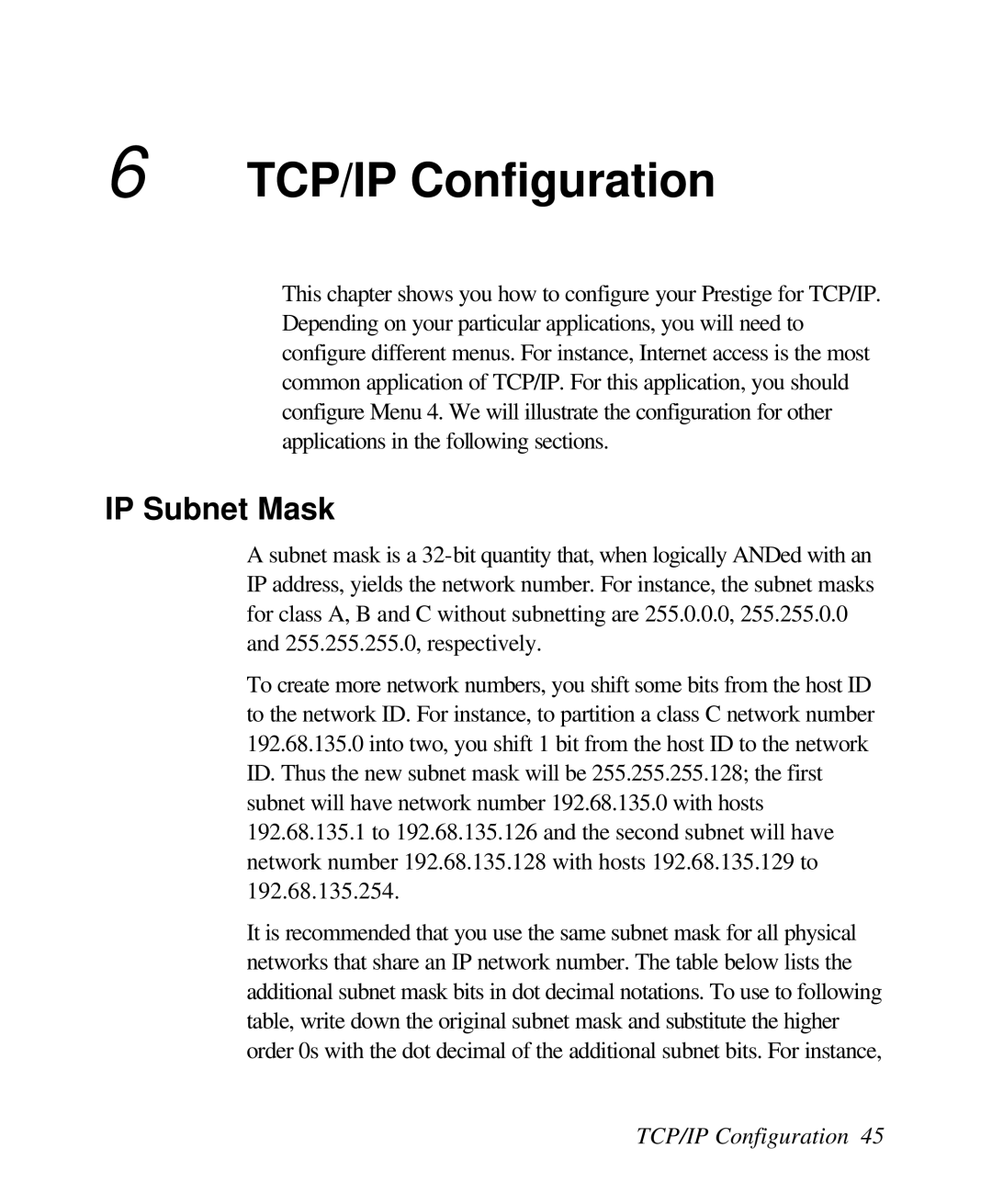 ZyXEL Communications 128L user manual TCP/IP Configuration, IP Subnet Mask 