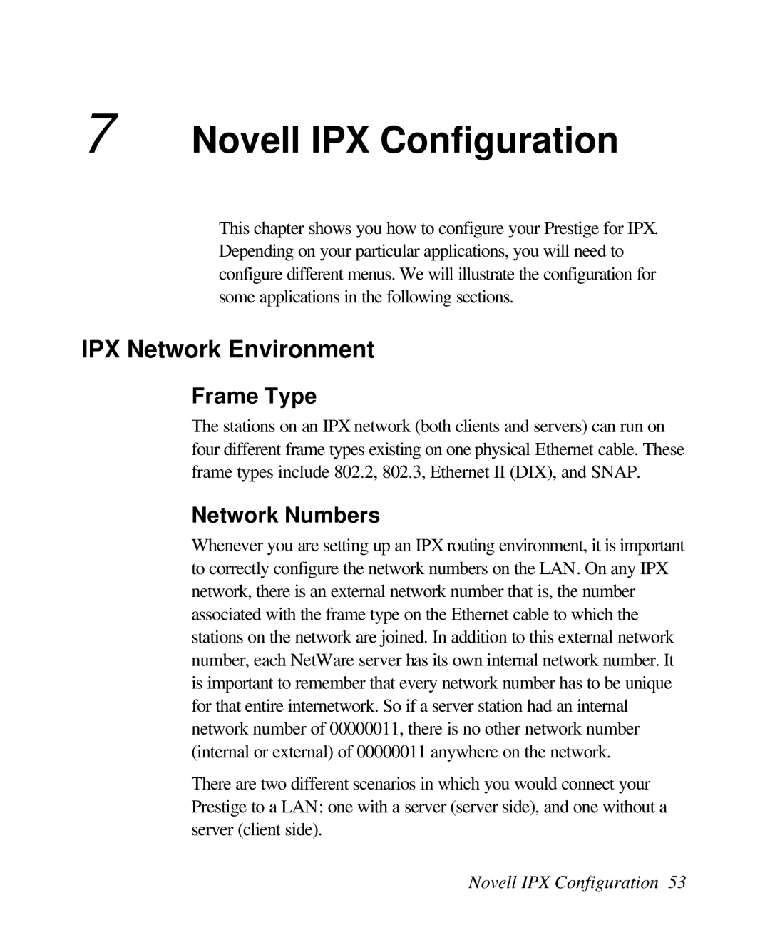 ZyXEL Communications 128L user manual Novell IPX Configuration, IPX Network Environment, Frame Type, Network Numbers 