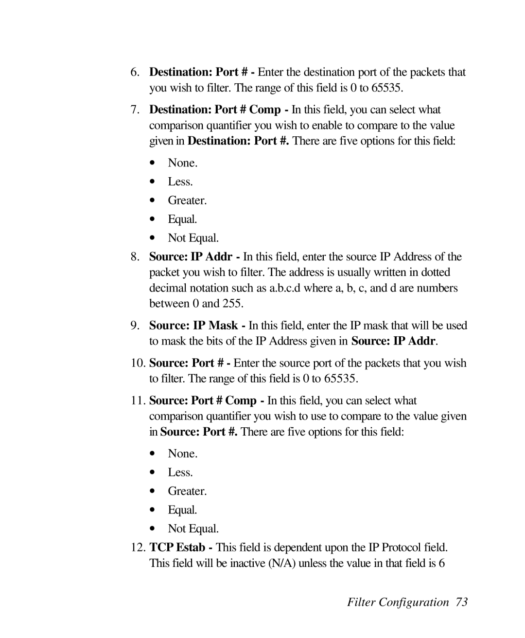 ZyXEL Communications 128L user manual Filter Configuration 