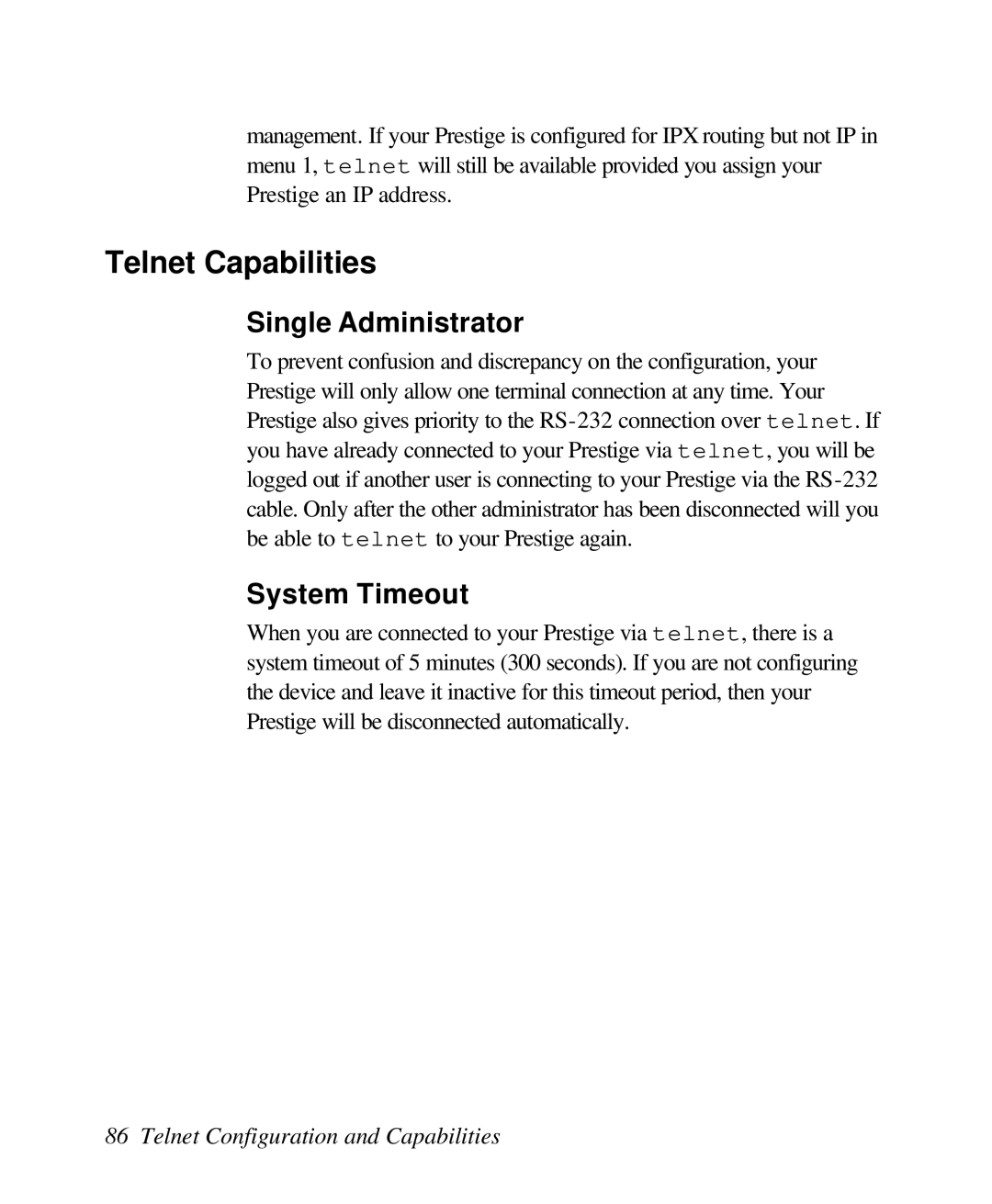 ZyXEL Communications 128L user manual Telnet Capabilities, Single Administrator, System Timeout 