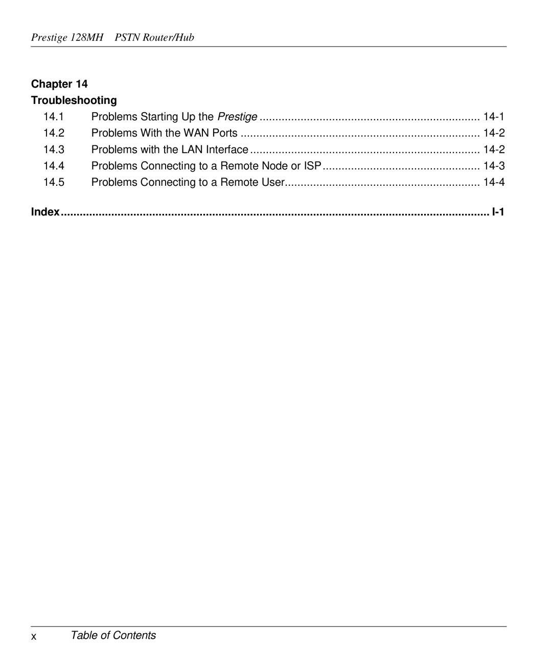 ZyXEL Communications 128MH user manual Chapter Troubleshooting, Index 