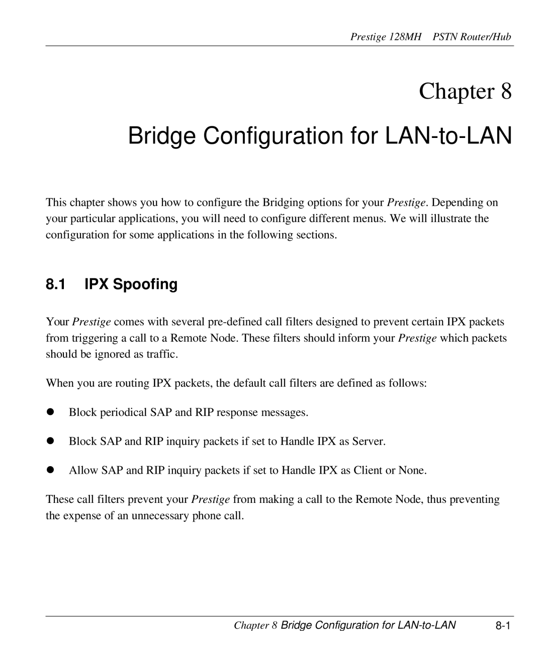 ZyXEL Communications 128MH user manual Bridge Configuration for LAN-to-LAN 