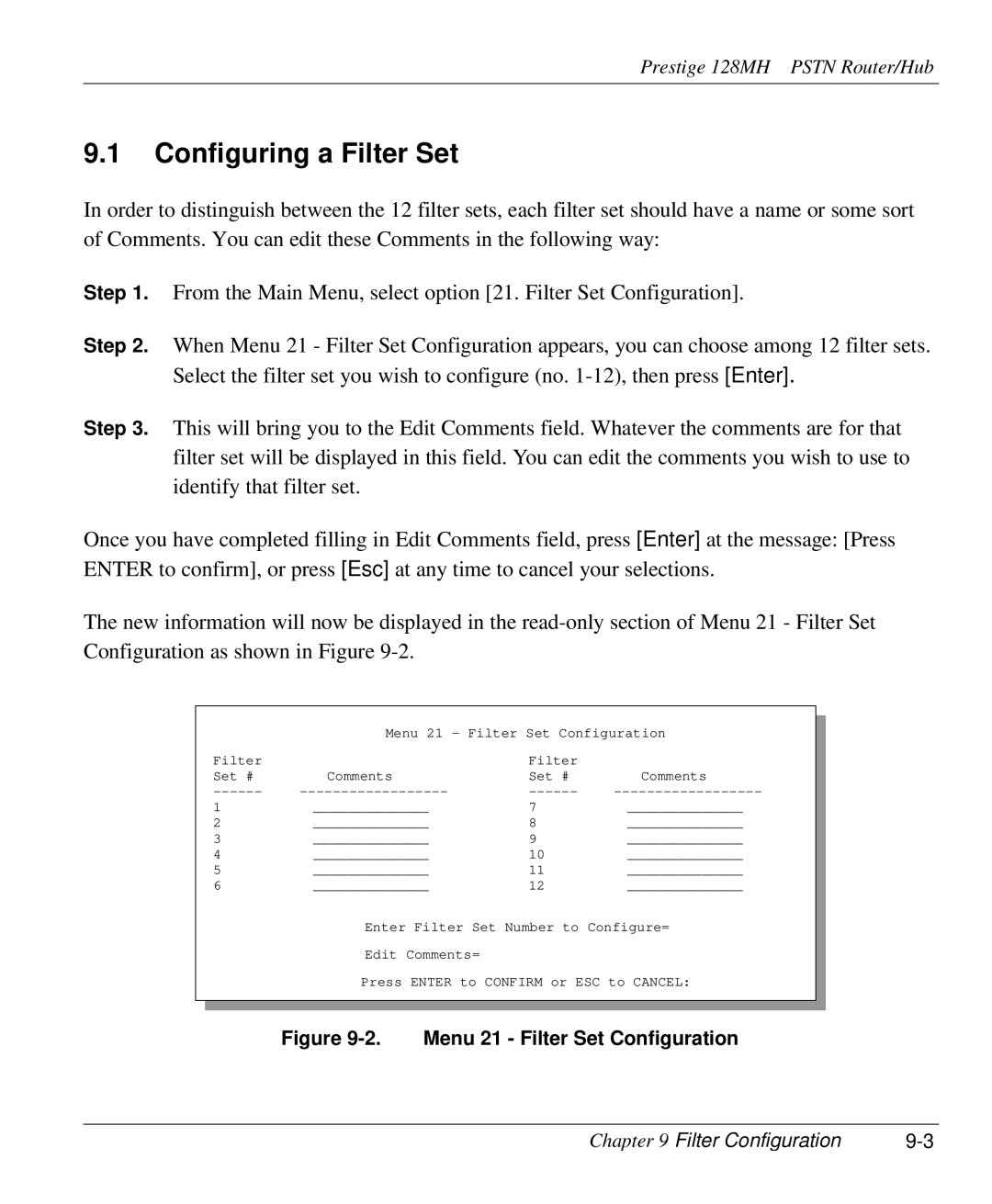 ZyXEL Communications 128MH user manual Configuring a Filter Set, Menu 21 Filter Set Configuration 