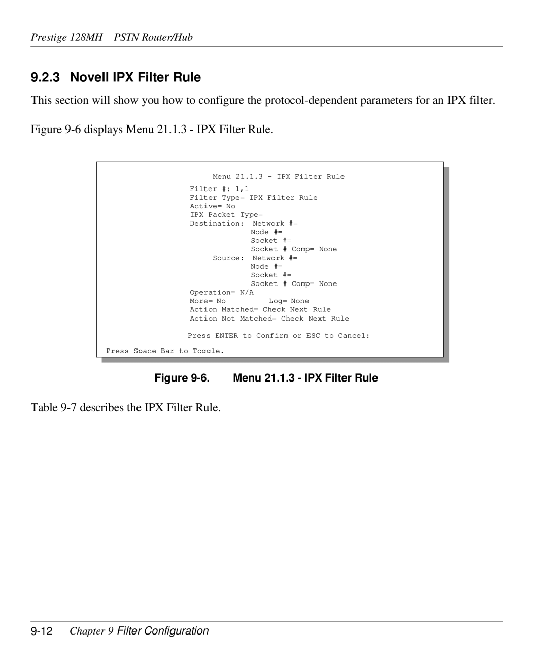 ZyXEL Communications 128MH user manual Novell IPX Filter Rule, 12Chapter 9 Filter Configuration 