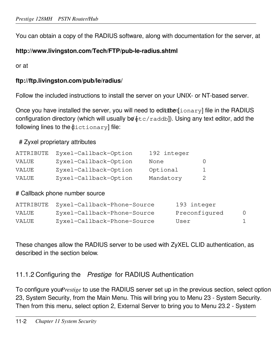 ZyXEL Communications 128MH user manual Configuring the Prestige for Radius Authentication, 11-2Chapter 11 System Security 
