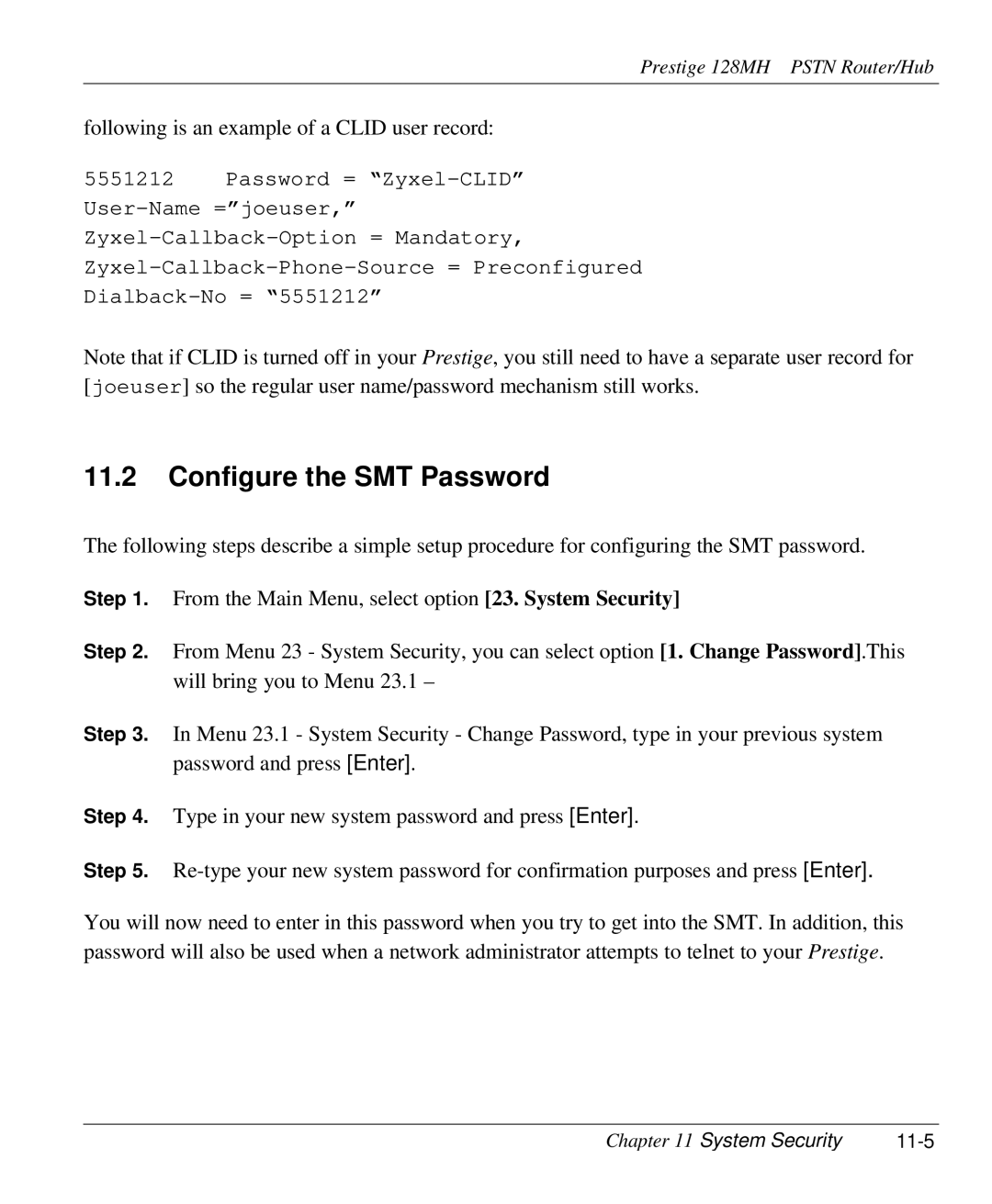 ZyXEL Communications 128MH user manual Following is an example of a Clid user record, System Security 11-5 