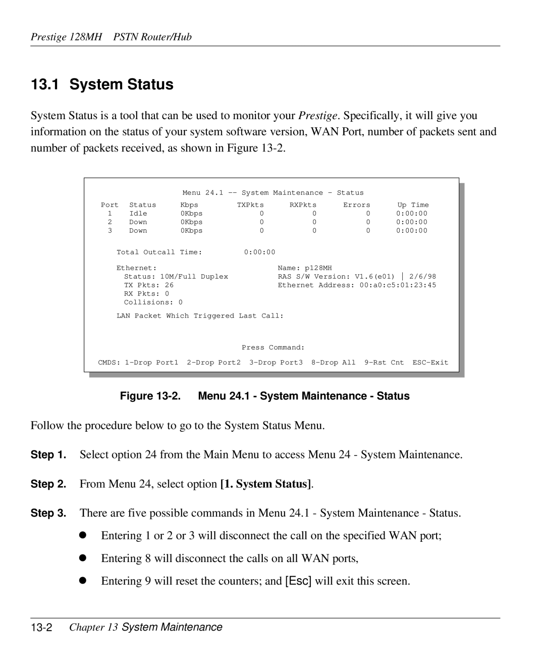 ZyXEL Communications 128MH user manual System Status, 13-2Chapter 13 System Maintenance 