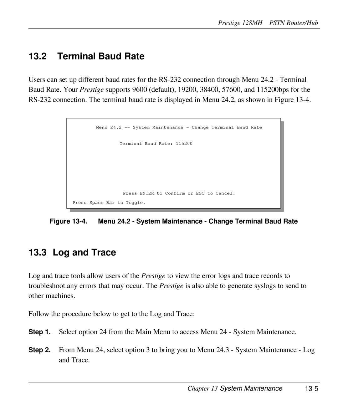 ZyXEL Communications 128MH user manual Terminal Baud Rate, Log and Trace, System Maintenance 13-5 