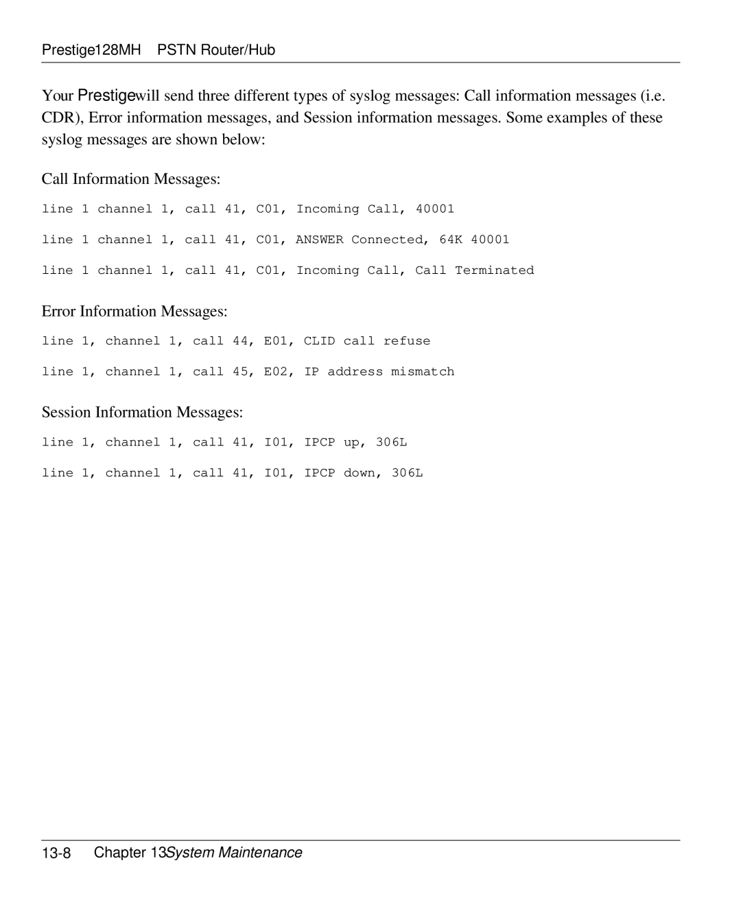 ZyXEL Communications 128MH user manual Error Information Messages, 13-8Chapter 13 System Maintenance 