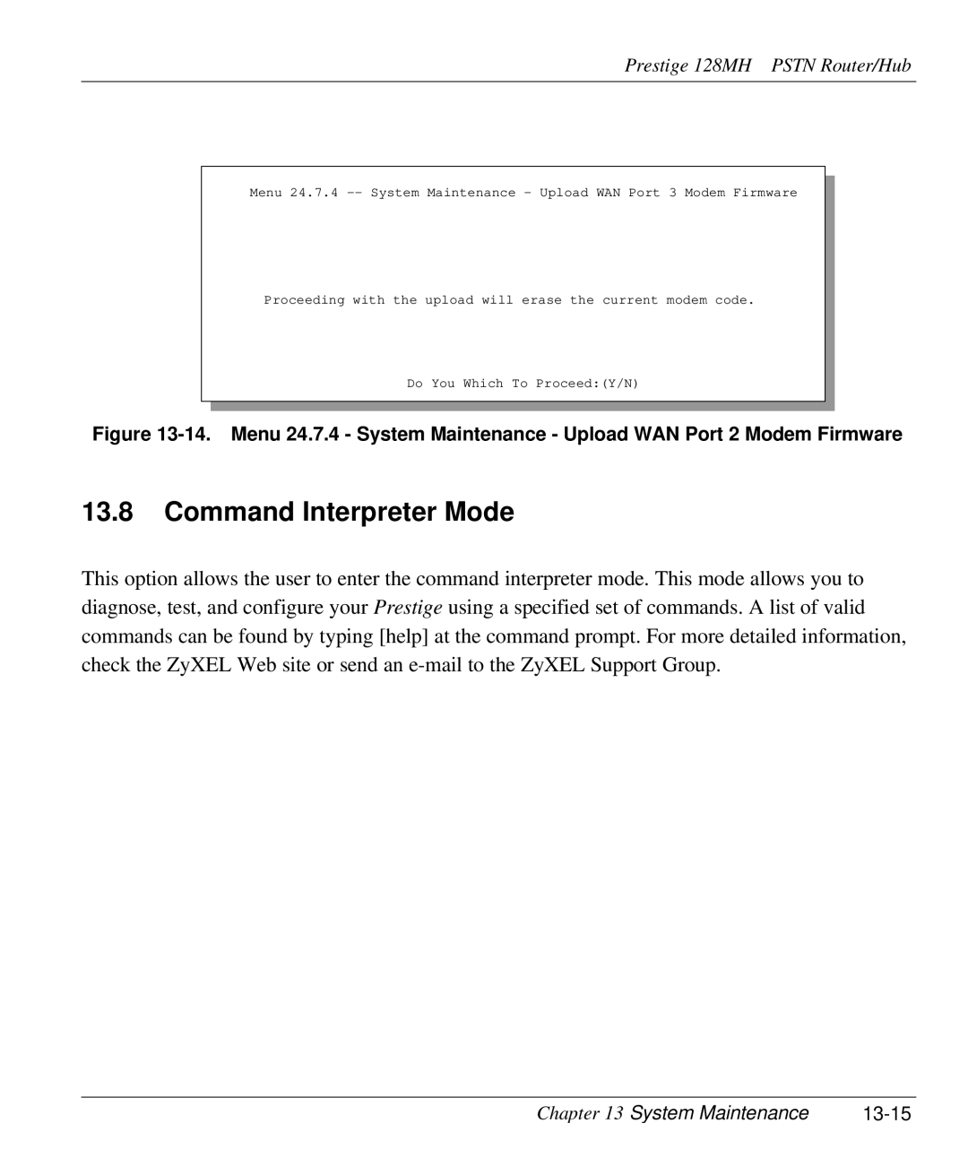 ZyXEL Communications 128MH user manual Command Interpreter Mode, System Maintenance 13-15 