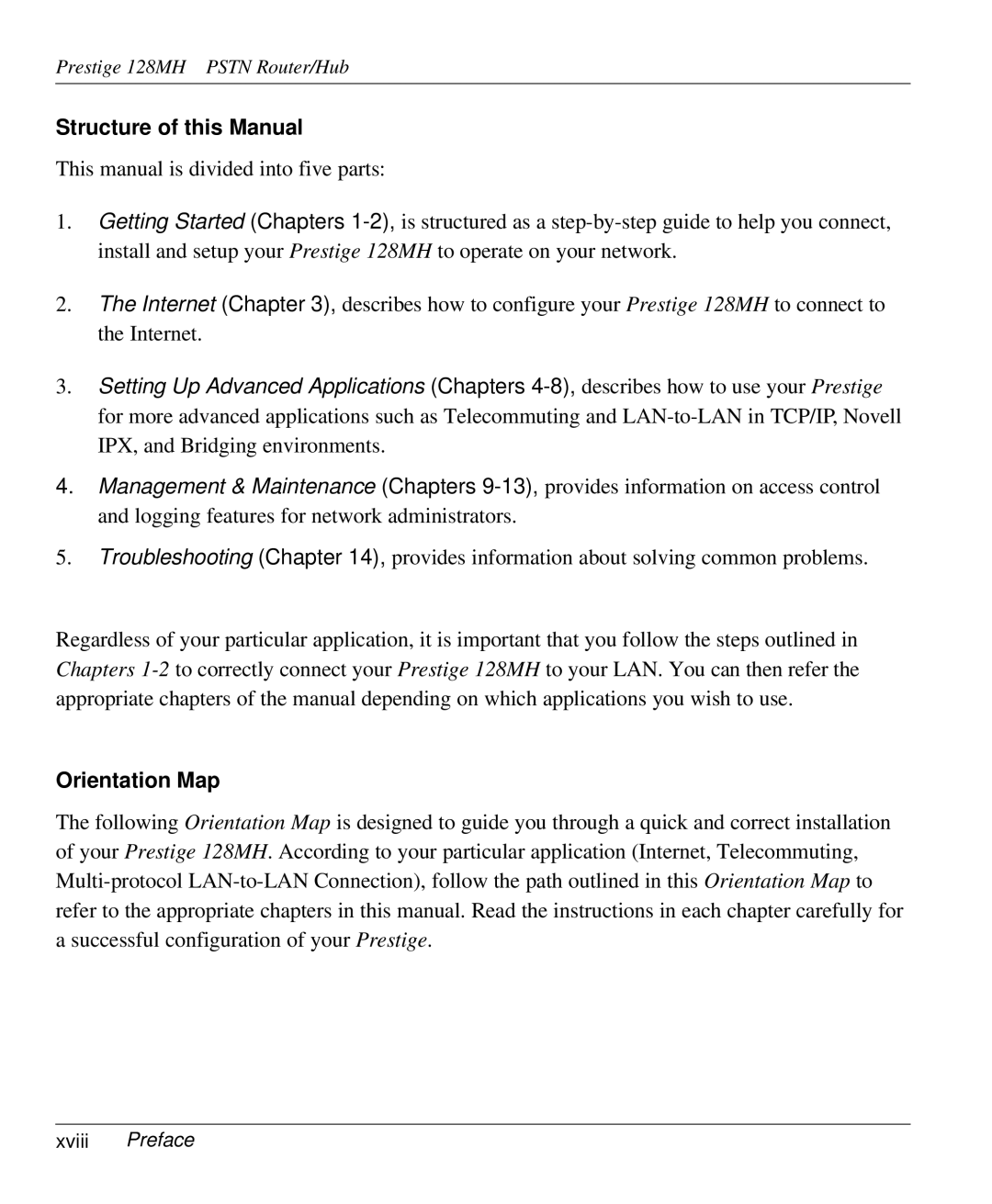 ZyXEL Communications 128MH user manual Structure of this Manual, Orientation Map, Xviii Preface 