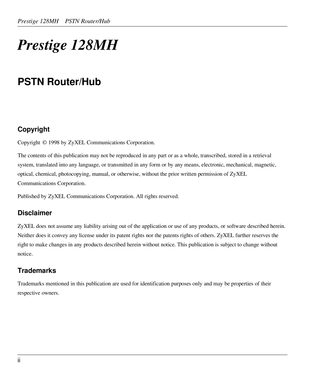 ZyXEL Communications 128MH user manual Copyright, Disclaimer, Trademarks 