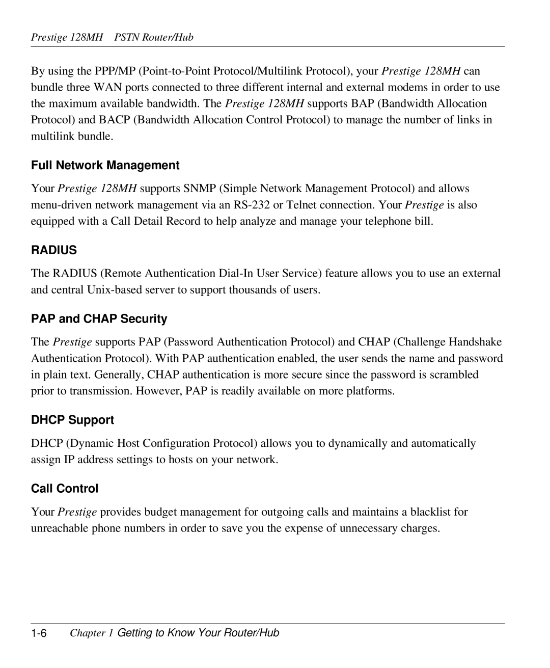 ZyXEL Communications 128MH user manual Full Network Management, PAP and Chap Security, Dhcp Support, Call Control 