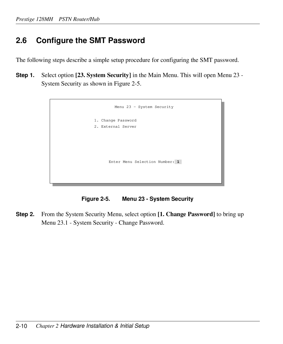 ZyXEL Communications 128MH user manual Configure the SMT Password, 10Chapter 2 Hardware Installation & Initial Setup 