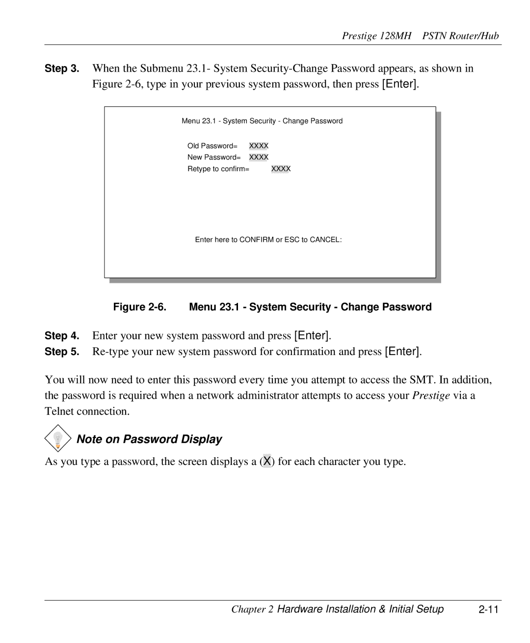 ZyXEL Communications 128MH user manual Menu 23.1 System Security Change Password 