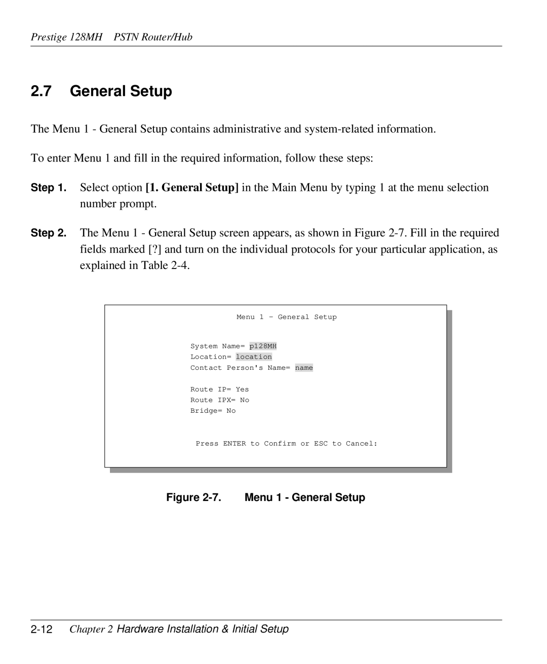 ZyXEL Communications 128MH user manual General Setup, 12Chapter 2 Hardware Installation & Initial Setup 