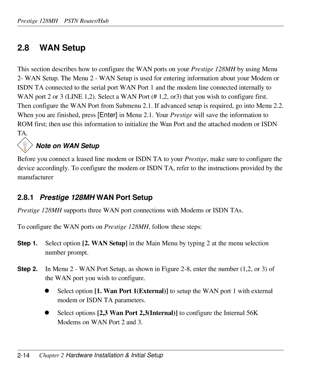 ZyXEL Communications 128MH user manual WAN Setup, 14Chapter 2 Hardware Installation & Initial Setup 