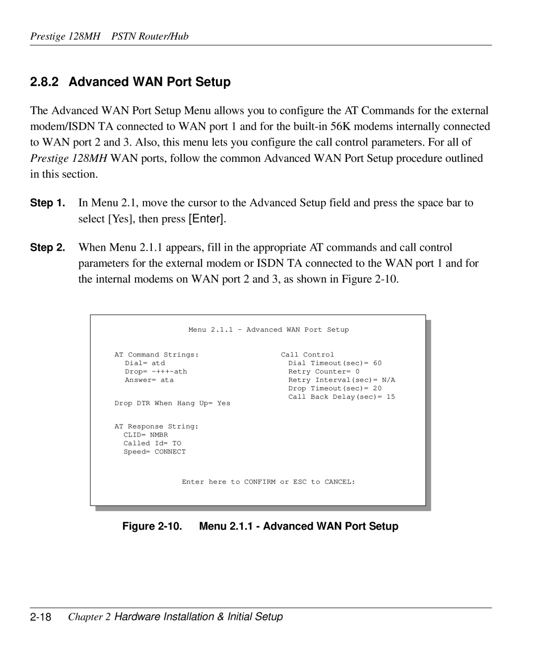 ZyXEL Communications 128MH user manual Advanced WAN Port Setup, 18Chapter 2 Hardware Installation & Initial Setup 