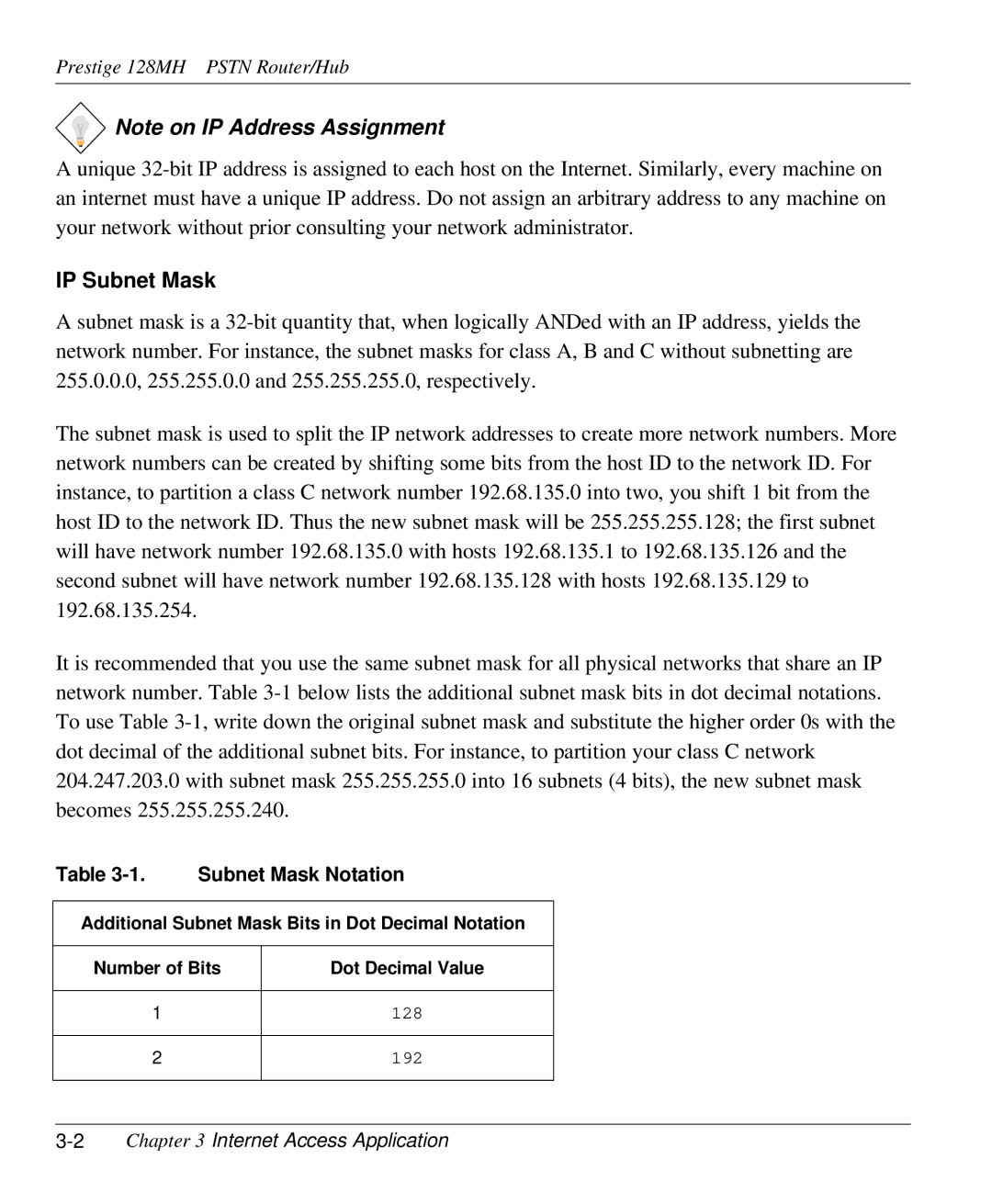 ZyXEL Communications 128MH user manual IP Subnet Mask, Subnet Mask Notation, 2Chapter 3 Internet Access Application 