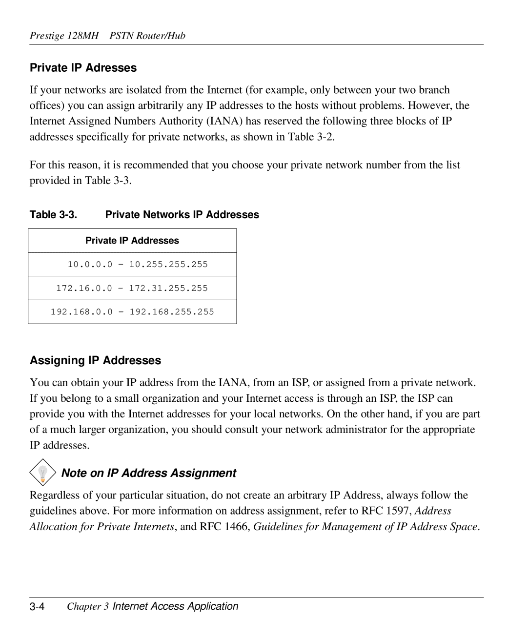 ZyXEL Communications 128MH user manual Private IP Adresses, Assigning IP Addresses, Private Networks IP Addresses 