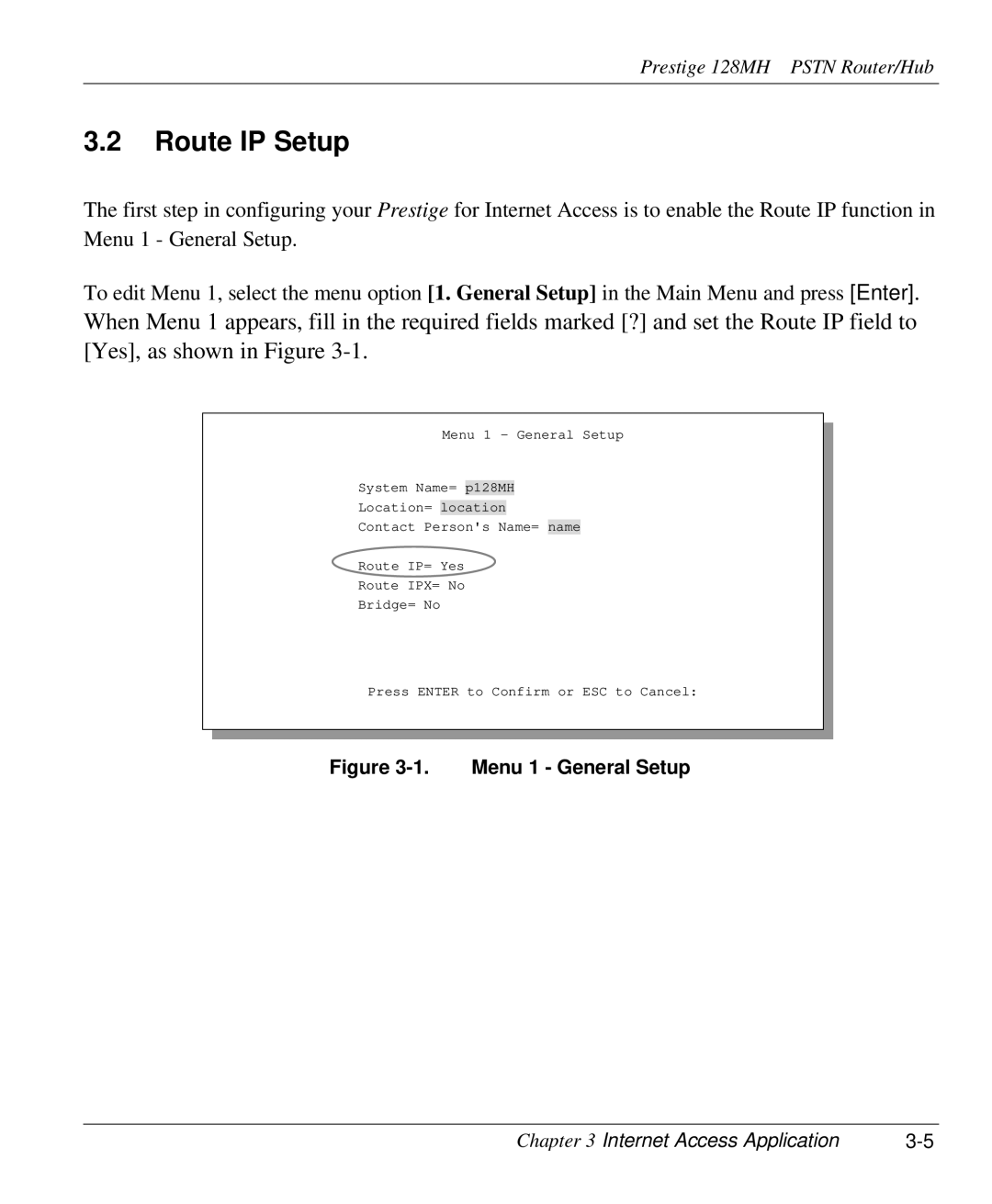 ZyXEL Communications 128MH user manual Route IP Setup, Menu 1 General Setup 