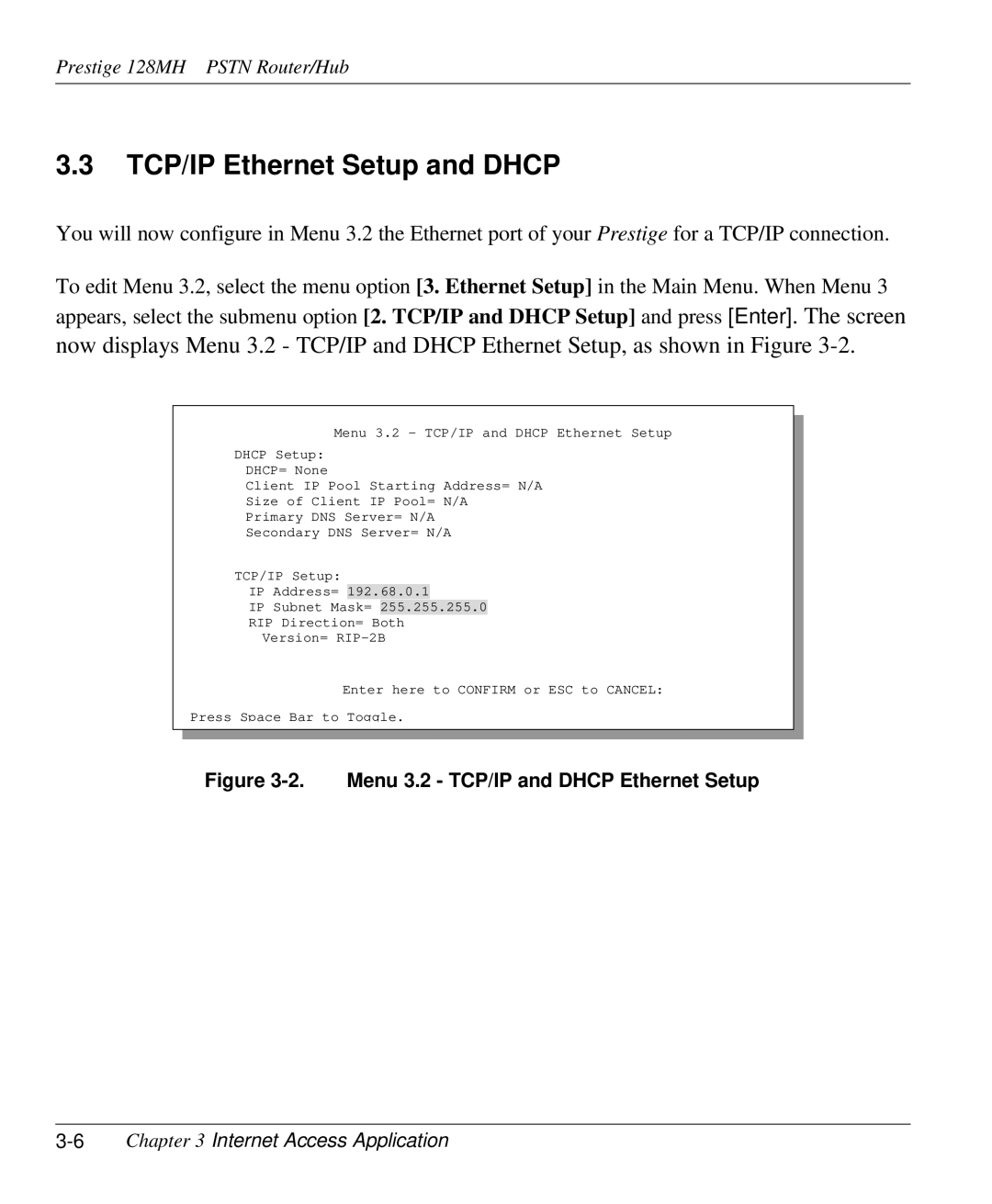 ZyXEL Communications 128MH user manual TCP/IP Ethernet Setup and Dhcp, 6Chapter 3 Internet Access Application 