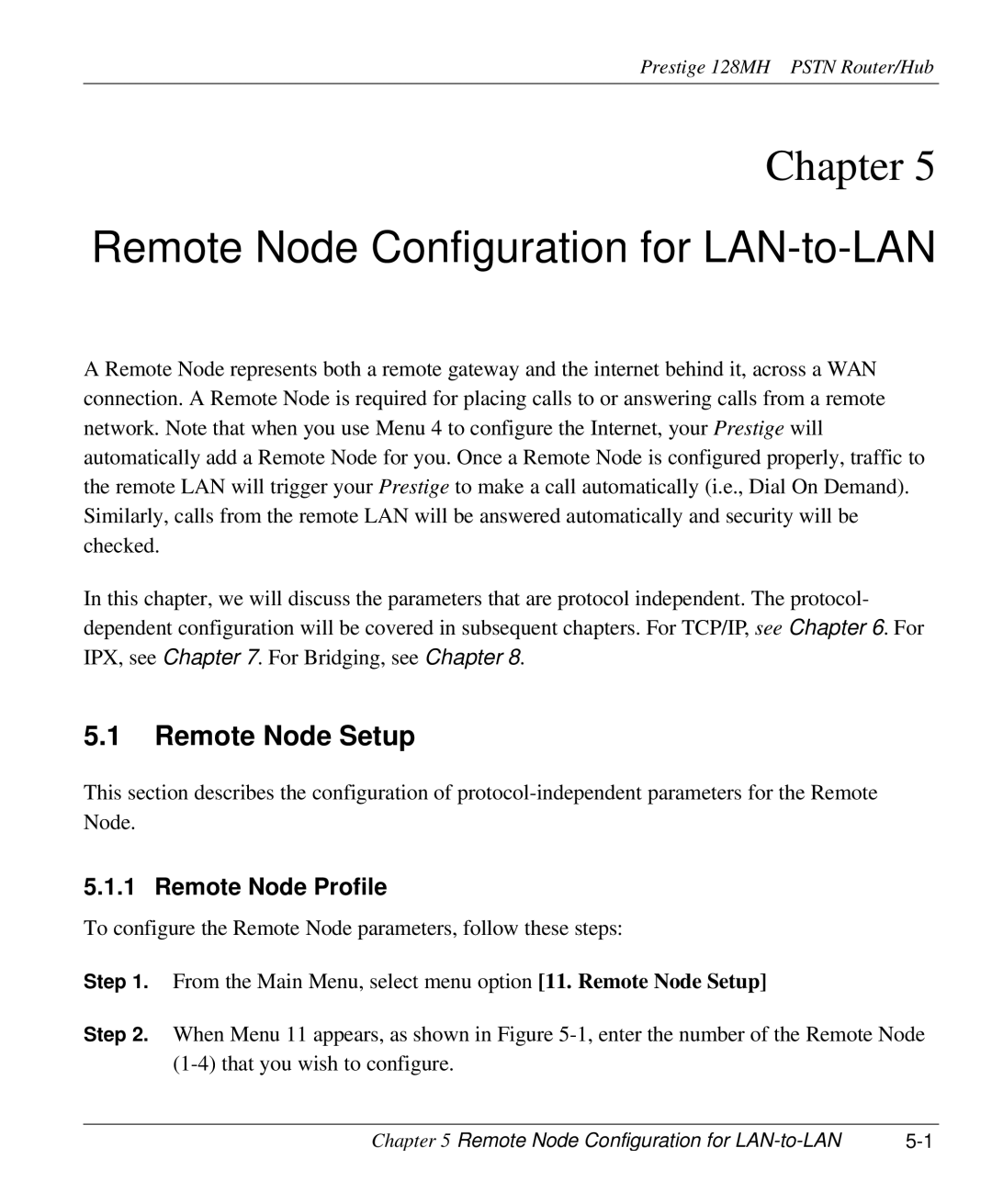 ZyXEL Communications 128MH user manual Remote Node Configuration for LAN-to-LAN, Remote Node Setup, Remote Node Profile 