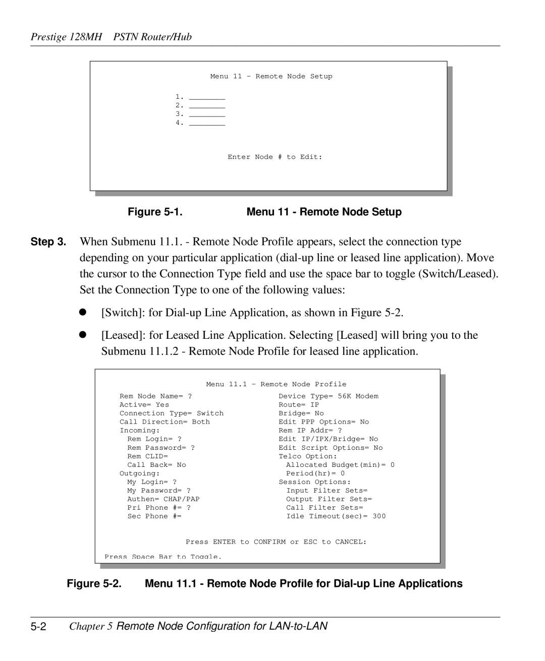 ZyXEL Communications 128MH Menu 11 Remote Node Setup, Menu 11.1 Remote Node Profile for Dial-up Line Applications 