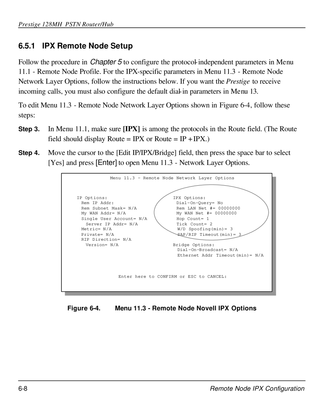 ZyXEL Communications 128MH user manual IPX Remote Node Setup, Menu 11.3 Remote Node Novell IPX Options 