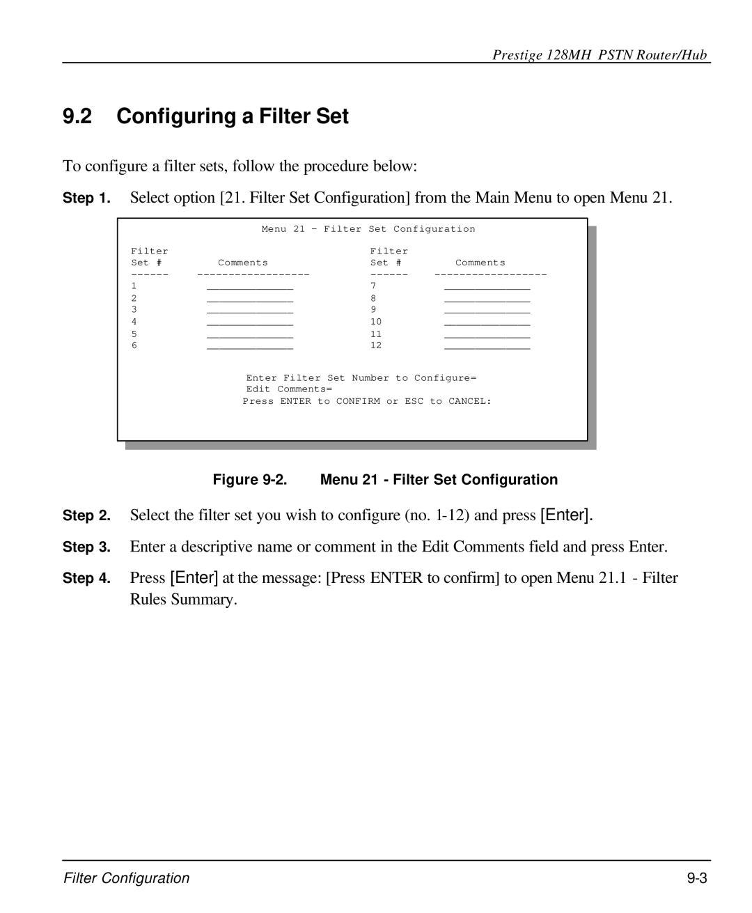 ZyXEL Communications 128MH user manual Configuring a Filter Set, Menu 21 Filter Set Configuration 