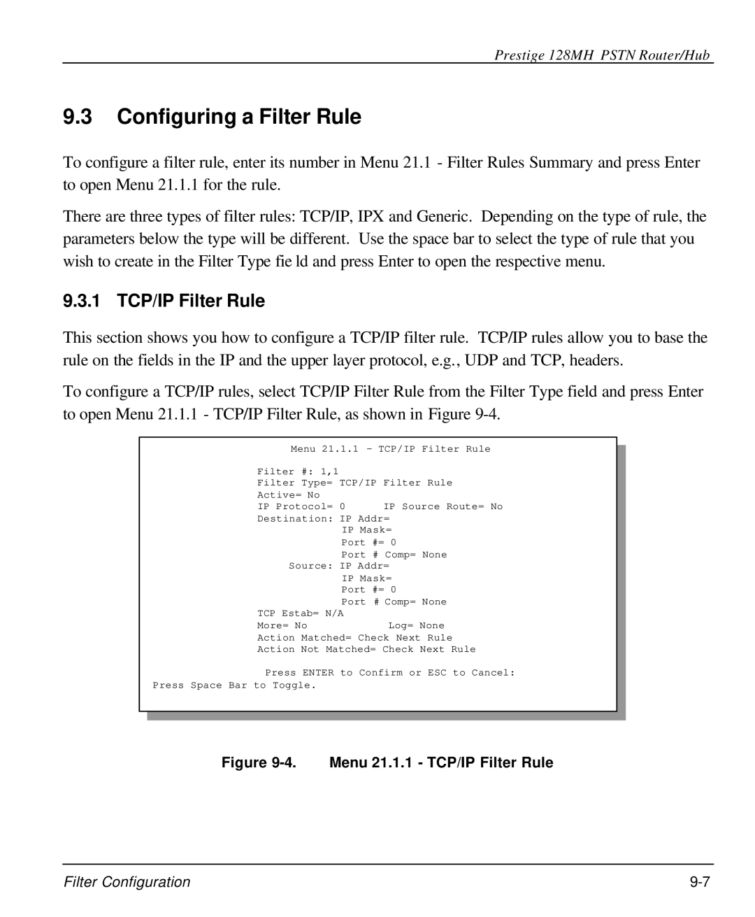 ZyXEL Communications 128MH user manual Configuring a Filter Rule, 1 TCP/IP Filter Rule 