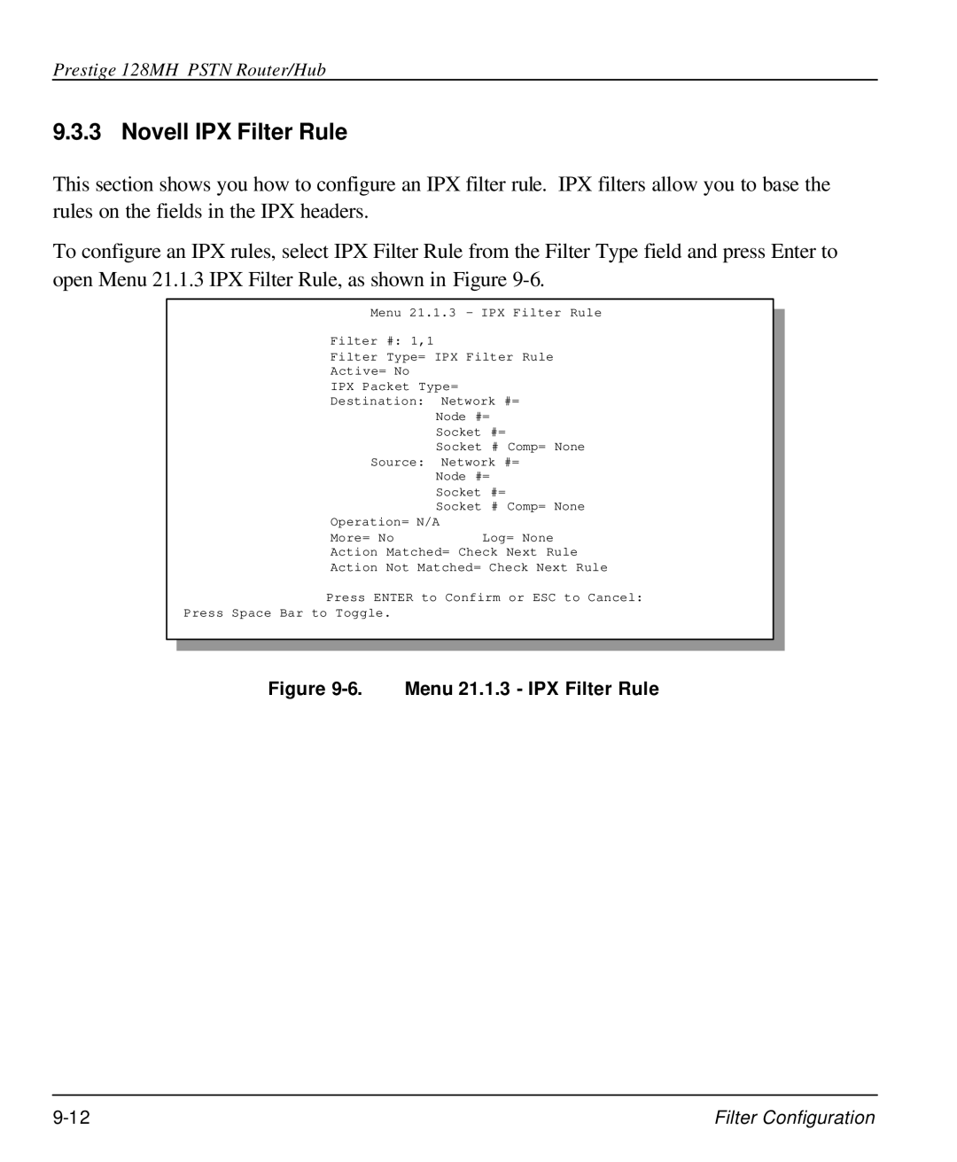 ZyXEL Communications 128MH user manual Novell IPX Filter Rule, Menu 21.1.3 IPX Filter Rule 