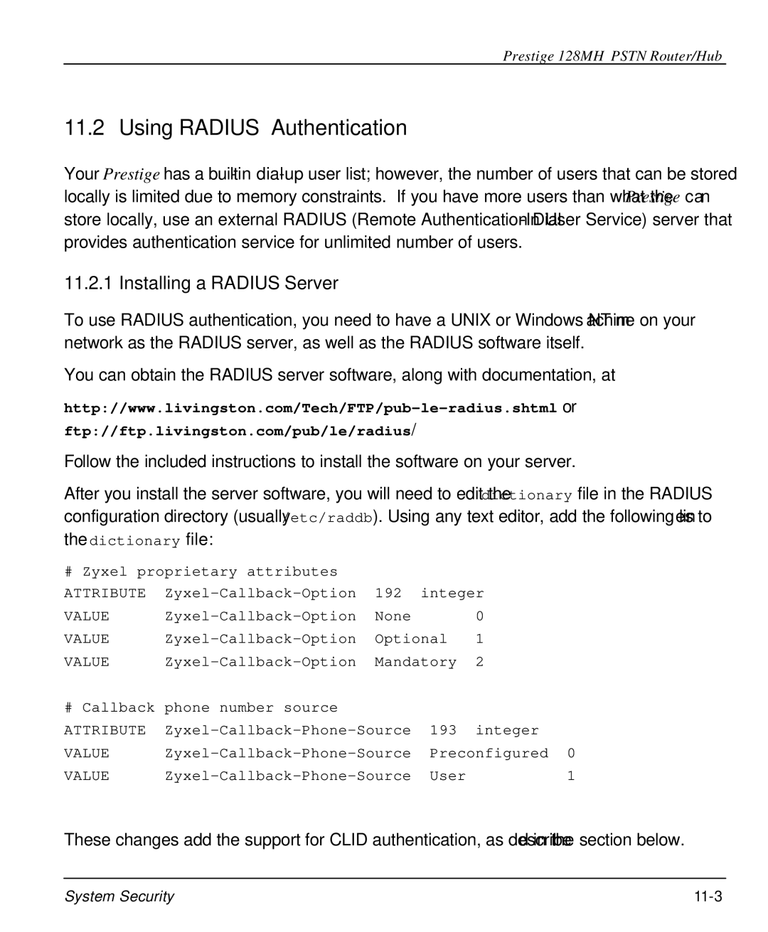 ZyXEL Communications 128MH user manual Using Radius Authentication, Installing a Radius Server 