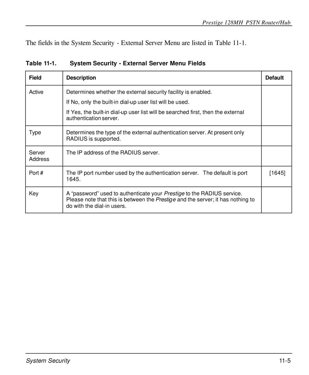 ZyXEL Communications 128MH user manual System Security External Server Menu Fields, Field Description Default 